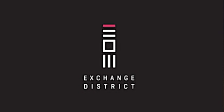Exchange District - Open House primary image