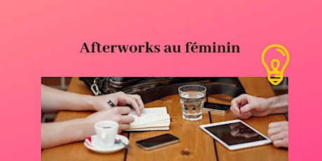 Image principale de Afterwork au féminin acte 2