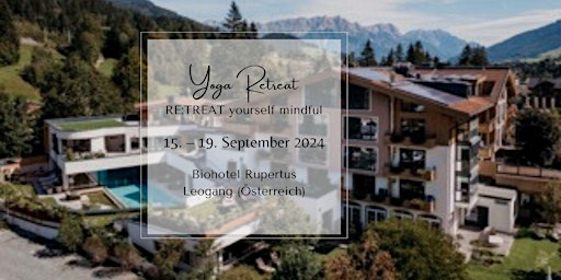 Yoga Retreat | RE:TREAT yourself mindful  | 15. – 19. September 2024 primary image