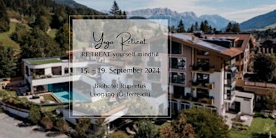 Yoga Retreat | RE:TREAT yourself mindful  | 15. – 19. September 2024 primary image