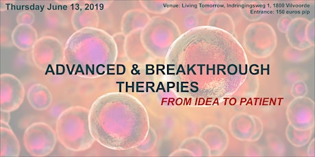 Primaire afbeelding van Advanced & breakthrough therapies: from idea to patient
