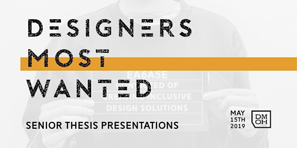 Designers Most Wanted: Miami University Senior Design Show