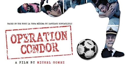 FILM: La pena máxima / Operation Condor primary image