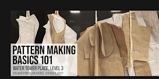 Primaire afbeelding van The Pattern Making Basics 101 [May Class)