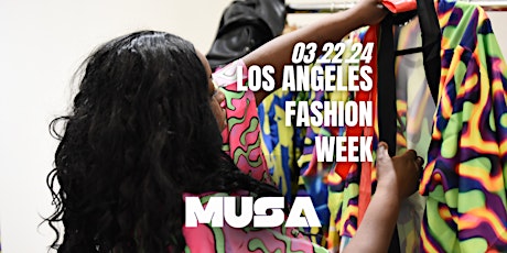 Los Angeles Fashion Week Pop Up Shop & Fashion Show primary image