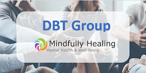 Imagem principal de Dialectical Behavior Therapy (DBT) Skills Group for Depression and Anxiety