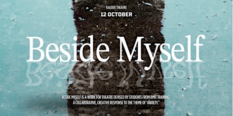 'Beside Myself': Student Theatre Performance! primary image