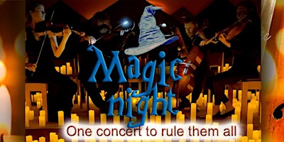 Imagem principal do evento Magic Night: One concert to rule them all, Corona