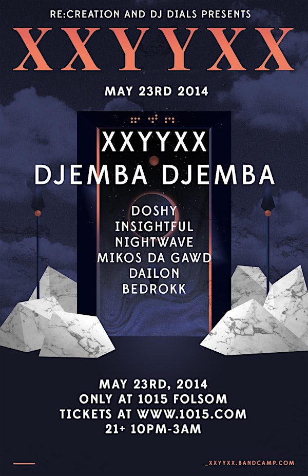 XXYYXX live + DJEMBA DJEMBA