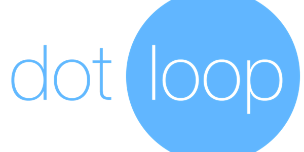 DotLoop Basics
