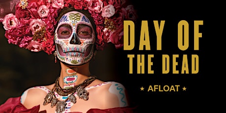 Day Of The Dead at Afloat primary image