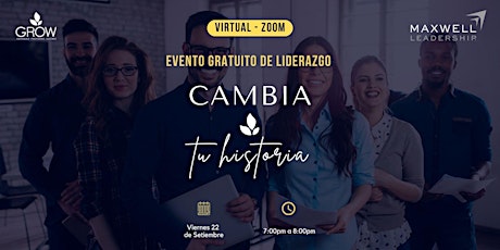 Primaire afbeelding van Evento Virtual de Liderazgo "CAMBIA TU HISTORIA" - Gratuito