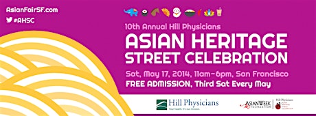 Hill Physicians Asian Heritage Street Celebration School Awards Reception and Ceremony primary image