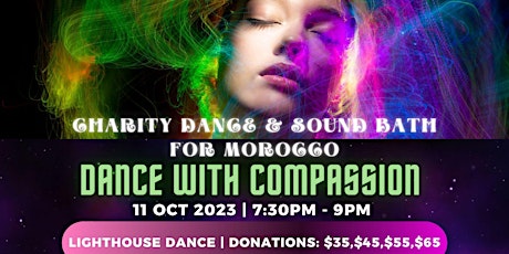 Dance with Compassion: Charity Dance & Sound Bath for Morocco primary image