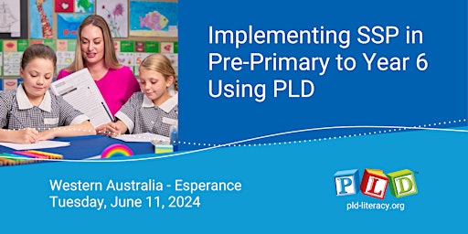 Implementing SSP in Primary Schools Using PLD - June 2024 (Esperance) primary image