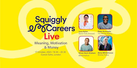 Squiggly Careers Live: Meaning, Motivation & Money primary image