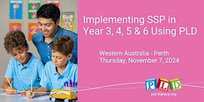 Imagem principal de Implementing SSP in Years 3, 4, 5 & 6  Using PLD November 2024 (Perth)