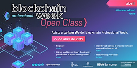 Open Class :: Blockchain Professional Week Abril
