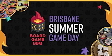 Board Game BBQ Brisbane Game Day Summer 2023 primary image