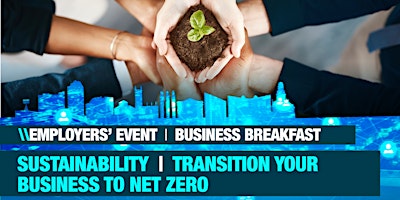 Sustainability – Transition your Business to Net Zero primary image