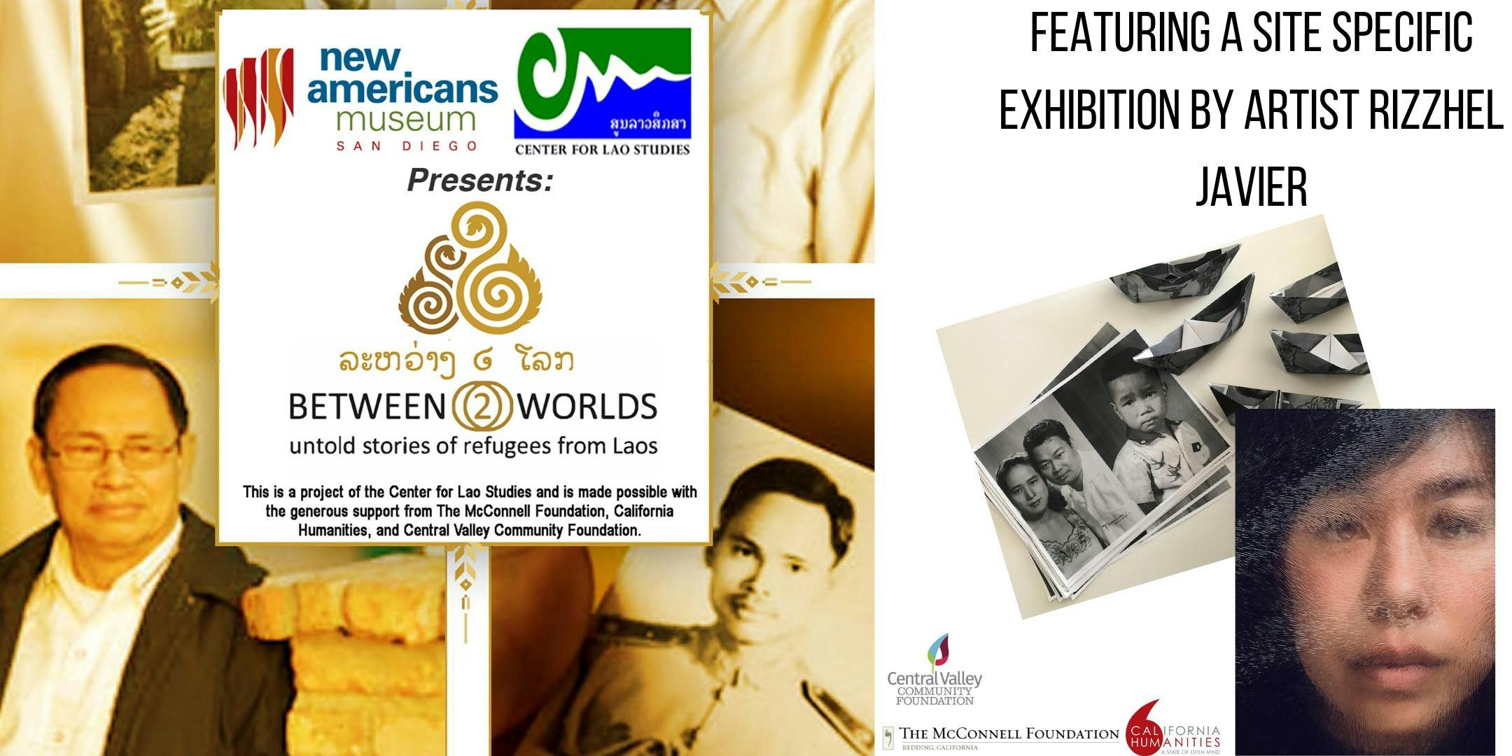 Center for Lao Studies' Between Two Worlds: Untold Stories of Refugees from Laos Opening Reception 