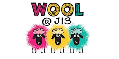 Image principale de Wool@J13  A celebration of all things woolly...