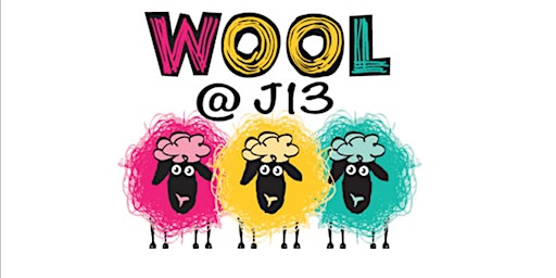 Imagem principal do evento Wool@J13  A celebration of all things woolly...