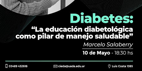 Imagen principal de "Diabetes: la educación diabetológica como pilar del manejo saludable"- Marcelo Salaberry
