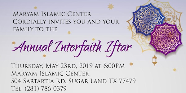Maryam Islamic Center’s Annual Interfaith Iftar 2019