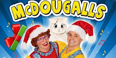 Hauptbild für McDougalls : Big Christmas Show Doors Open 13.30