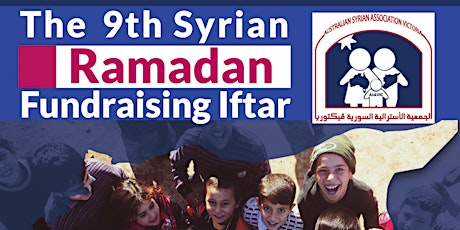 The 9th Syrian Ramadan Fundraising Iftar primary image