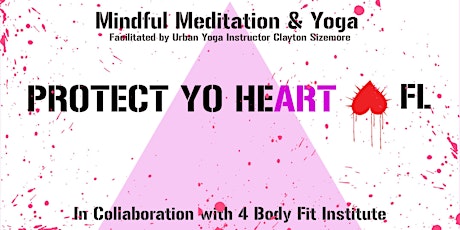 Mindful Meditation & Yoga with 4 Body Fit Institute: Apr 22, 5-6.30PM primary image