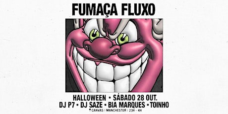 Imagem principal do evento Fumaça Fluxo, Halloween, DJ P7, Saze, DJ Bia Marques, Manchester. Funk BR