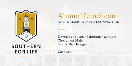 Immagine principale di SBTS Alumni & Friends Luncheon at the Georgia Baptist Convention 