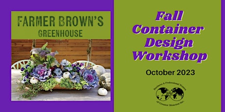 BPW at Farmer Brown's: Fall Container Design Workshop  primärbild