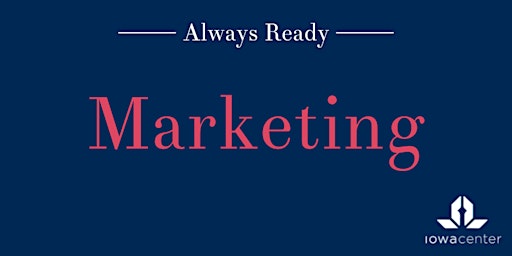 Hauptbild für Always Ready: Marketing