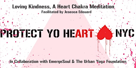 Loving Kindness, A Heart Chakra Meditation: Apr 22, 6PM to 7.30PM primary image