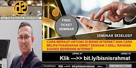 Free Seminar Bisnis Internet "3 Skill Rahasia Sukses Berbisnis Internet" primary image