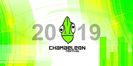 Hauptbild für CHAMAELEON FESTIVAL 2019