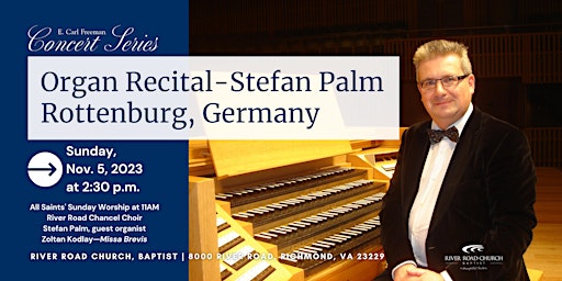All Saints' Sunday Organ Recital—Stefan Palm (Germany) | River Road Church primary image