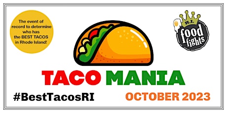 Taco MANIA 2023! #BestTacosRI primary image