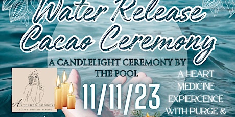 Water release cacao ceremony:poolside candlelight event primary image