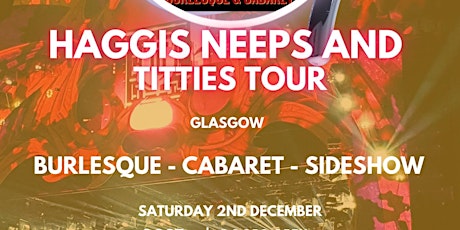 Haggis Neeps and Titties Too Tour primary image
