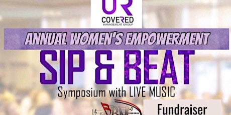 Annual Women's Empowerment Fundraiser Sip & Beat primary image