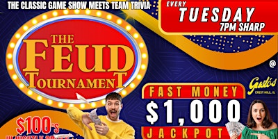 Imagem principal do evento $1000 Family Feud Tournament @ Gustos Bar & Grill