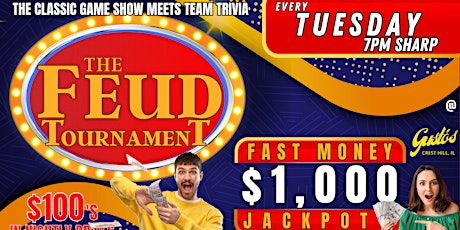 $1000 Family Feud Tournament @ Gustos Bar & Grill