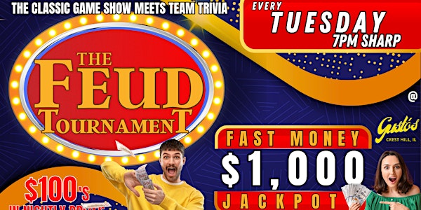 $1000 Family Feud Tournament @ Gustos Bar & Grill