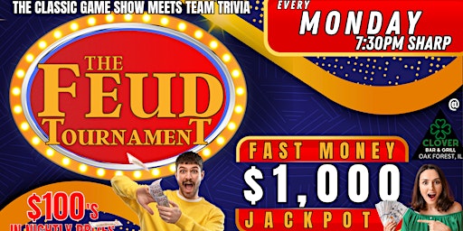 Primaire afbeelding van $1000 FAMILY FEUD TOURNAMENT @ Clovers Bar & Grill