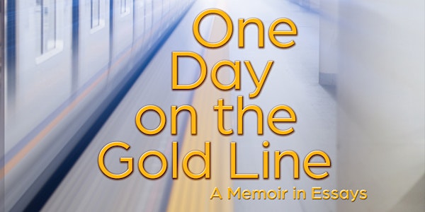 One Day on the Gold Line with Carla Sameth