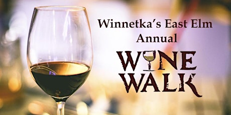 Winnetka's 5th Annual East Elm Wine Walk 2019